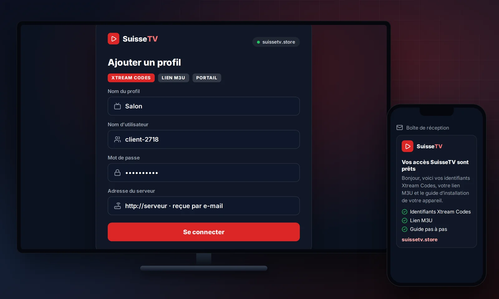Installer l’IPTV en Suisse : profil Xtream Codes dans le lecteur et e-mail d’activation